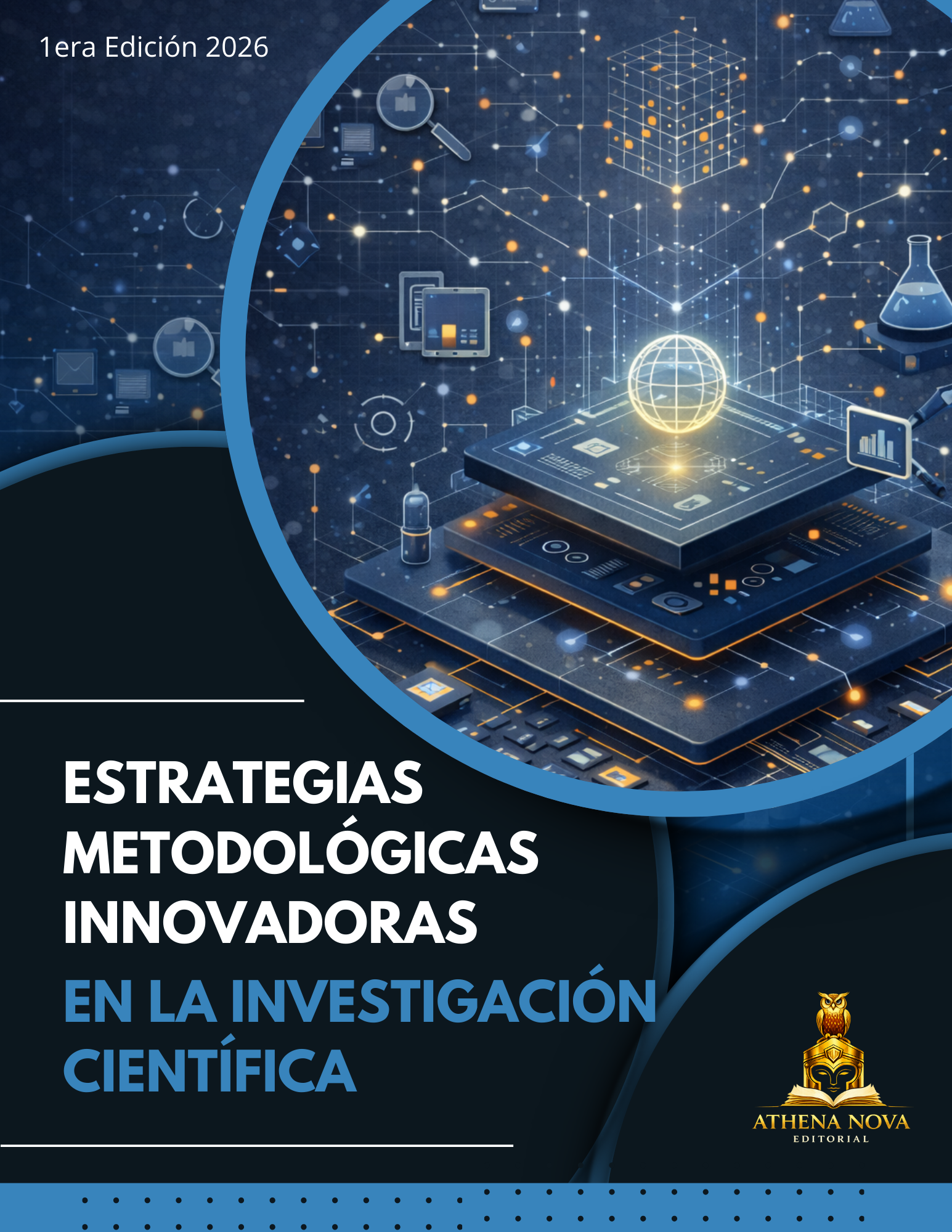 Estrategias Metodológicas Innovadoras en la Investigación Científica