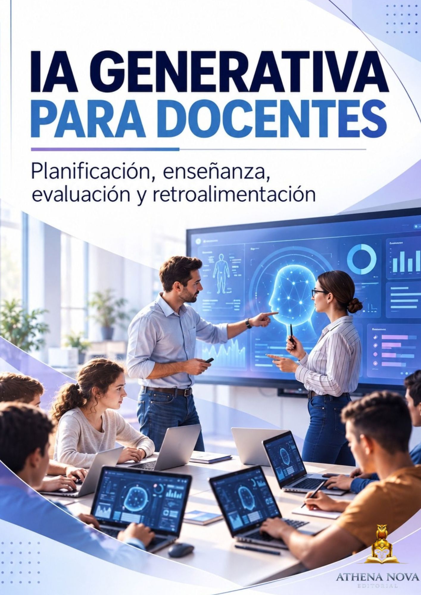<b>IA generativa para docentes: planificación, enseñanza, evaluación y retroalimentación</b>